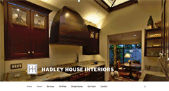 Desktop Screenshot of hadleyhouseinteriors.com